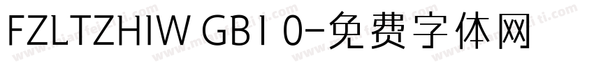 FZLTZHIW GB1 0字体转换
